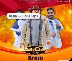 Brain-- 22 Golu mp3 song lyrics